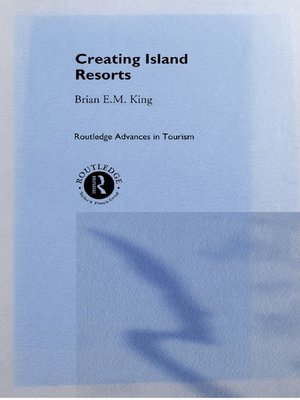 cover image of Creating Island Resorts